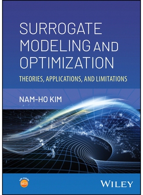 预订 Surrogate Modeling and Optimization: Theories, Applications, and Limitations 替代模型与优化：理论、应用和局限性: 97