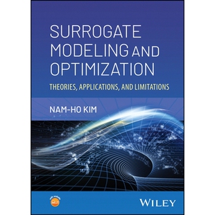 预订 Surrogate Modeling and Optimization: Theories, Applications, and Limitations 替代模型与优化：理论、应用和局限性: 97