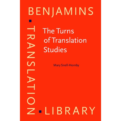 预订 The Turns of Translation Studies: New Paradigms or Shifting Viewpoints? 翻译研究的转折：新范例还是转变观点？: 97890
