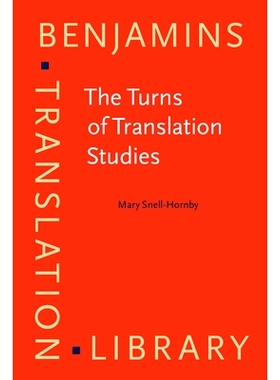 预订 The Turns of Translation Studies: New Paradigms or Shifting Viewpoints? 翻译研究的转折：新范例还是转变观点？: 97890