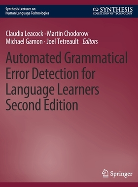 预订 Automated Grammatical Error Detection for Language Learners, Second Edition