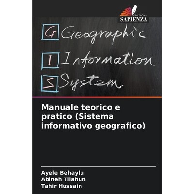 预订 Manuale teorico e pratico (Sistema informativo geografico): DE: 9786209219382