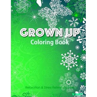 预订 Grown Up Coloring Book 14: Coloring Books for Grownups: Stress Relieving Patterns