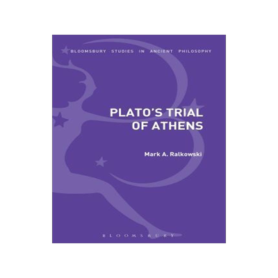 [预订]Plato’s Trial of Athens 9781474227247