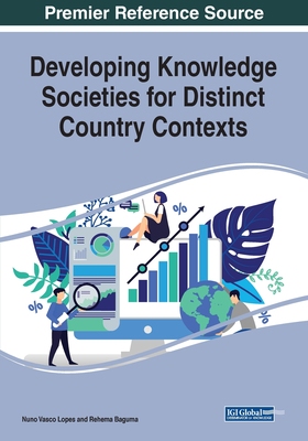 【预订】Developing Knowledge Societies for Distinct Country Contexts
