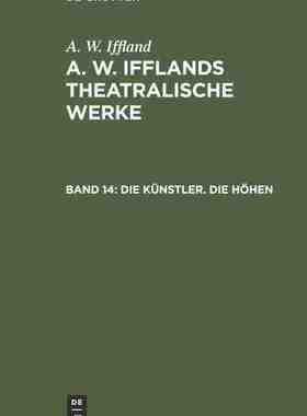 【预订】Die Künstler. Die Höhen 9783111239316