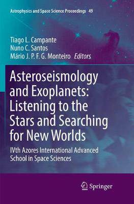 【预订】Asteroseismology and Exoplanets: Listening to the Stars and Searching for New Worlds