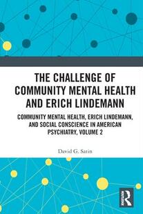 Erich 9780367354381 Challenge Mental Health Community The Lindemann and 预订
