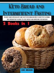 bread 预订 keto Intermittent best with The tasty Fasting 9781803062723 kee Bread Keto healthy and recipes guide