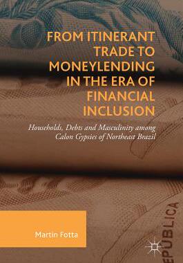 【预订】From Itinerant Trade to Moneylending in the Era of Financial Inclusion