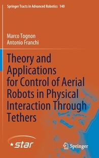 Applications Physical Through and Theory Robots Control 预订 Tethers Interaction for Aerial