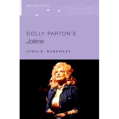 预订 Dolly Parton’s Jolene 多莉·帕顿饰演的乔琳: 9780197760307