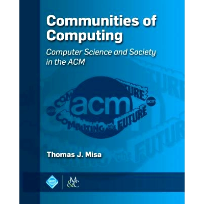Computer Science and Society in the ACM