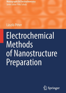 【预订】Electrochemical Methods of Nanostructure Preparation 9783030691196