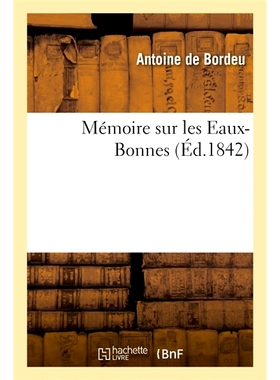 预订 Mémoire sur les Eaux-Bonnes 欧博讷的记忆: 9782329390819