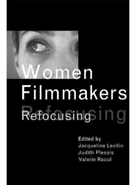 预订 Women Filmmakers: Refocusing: 9780774809030