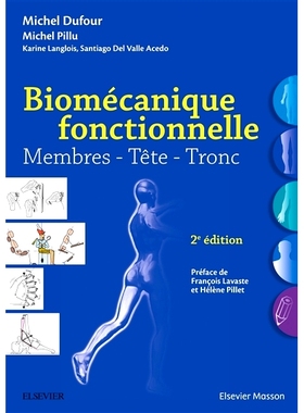 预订 Biomécanique Fonctionnelle: Membres - Tête - Tronc 功能生物力学：四肢 - 头部 - 躯干: 9782294750939