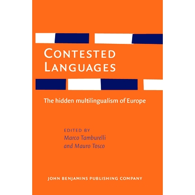 预订 Contested Languages: The hidden multilingualism of Europe 有争议的语言: 9789027208040