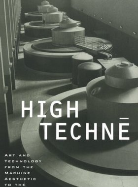 【预售】High Techne: Art and Technology from the Machine Aesthetic to the Posthuman