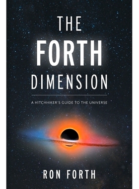 预订 The Forth Dimension: A Hitchhiker's Guide to the Universe