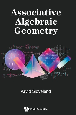[预订]Associative Algebraic Geometry