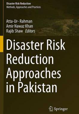 【预订】Disaster Risk Reduction Approaches in Pakistan
