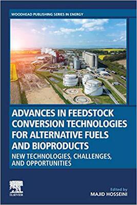 【预售】Advances in Feedstock Conversion Technologies for Alternative Fuels and Bioproducts