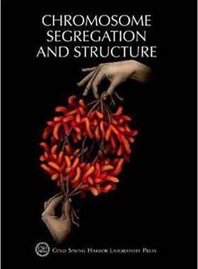 【预售】Chromosome Segregation & Structure: ...