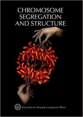 【预售】Chromosome Segregation & Structure: ...