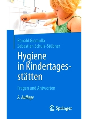 预订 Hygiene in Kindertagesstätten: Fragen und Antworten Giemulla/Schulz-Stübner，日托中心的卫生，第 2 版。: 978366260