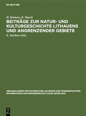 预订 Beiträge zur Natur- und Kulturgeschichte Lithauens und angrenzender Gebiete: Vegetationsstudien auf lithauischen u