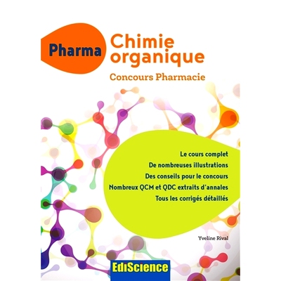 预订 Chimie organique : concours pharmacie : UE1 有机化学：药剂学竞赛：UE1: 9782100748860