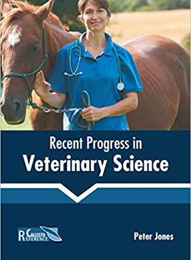 【预售】Recent Progress in Veterinary Science