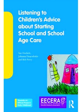 预订 Listening to Children’s Advice about Starting School and School Age Care 倾听孩子们关于开学与上学年龄护理的建议: 9