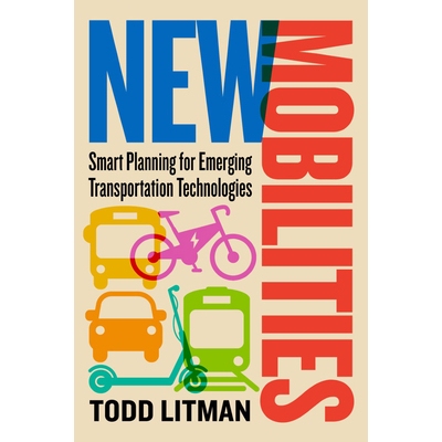 预订 New Mobilities: Smart Planning for Emerging Transportation Technologies: 9781642831450
