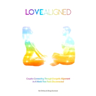 Connecting Alignment Love Couples Feels 9798511459011 预订 That Through Aligned Energetic Disconnected World