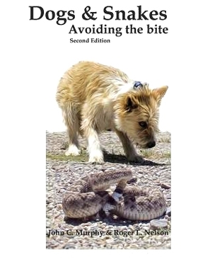 预订 Dogs & Snake,: Avoiding the Bite: 9781542428132
