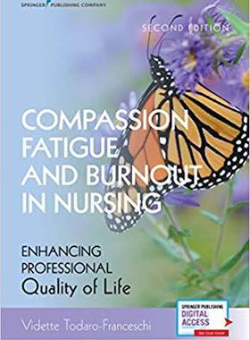 【预售】Compassion Fatigue and Burnout in Nursing, Second Edition