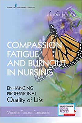 【预售】Compassion Fatigue and Burnout in Nursing, Second Edition