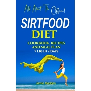 About SIRTFOOD Official 预订 COOKBOOK PLAN lbs MEAL THE AND RECIPES days DIET All