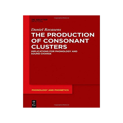 [预订]The Production of Consonant Clusters 9783110565676
