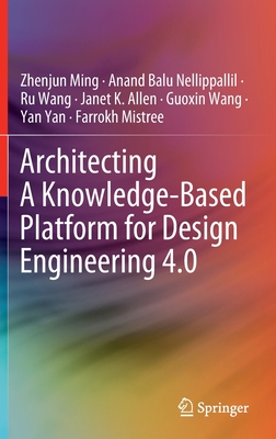 【预订】Architecting A Knowledge-Based Platform for Design Engineering 4.0 9783030905200