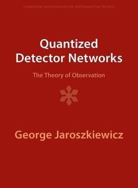 [预订]Quantized Detector Networks 9781009401425