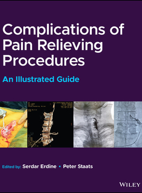 【预订】Complications Of Pain-Relieving Procedures 9781119757276