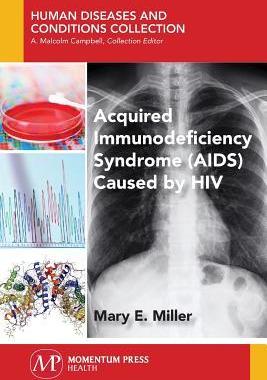 [预订]Acquired Immunodeficiency Syndrome (AIDS) Caused by HIV 9781944749934