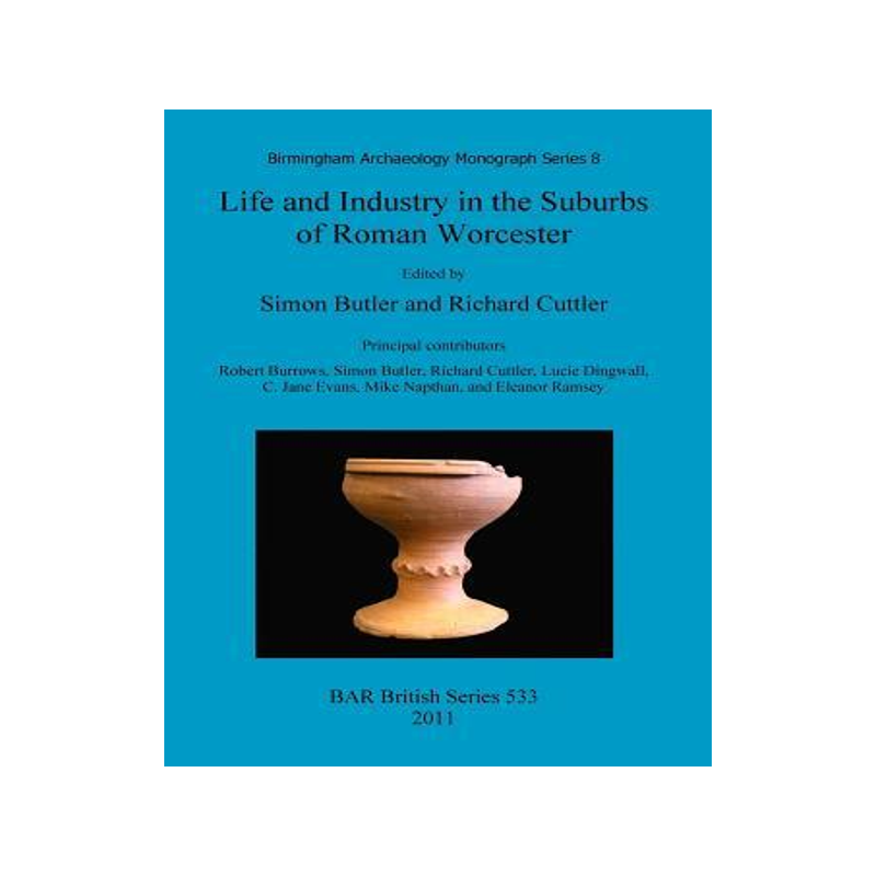 [预订]Life and Industry in the Suburbs of Roman Worcester 9781407308005