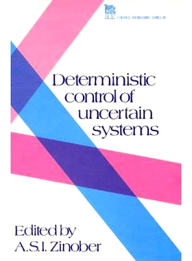 预订 Deterministic Control of Uncertain Systems: 9780863411700
