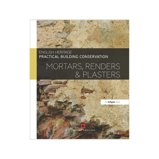 预订 Practical Building Conservation: Mortars, Renders and Plasters