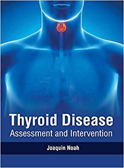 【预售】Thyroid Disease: Assessment and Intervention