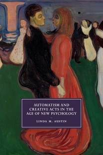 Psychology and the Acts Automatism Creative New Age 预订